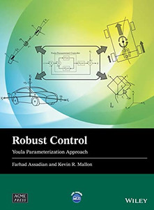 Robust Control : Youla Parameterization Approach Robust Control : Youla Parameterization Approach
