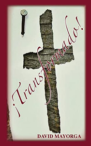 ¡Transformado! ¡Transformado!