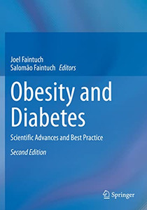 Obesity And Diabetes : Scientific Advances And Best Practice