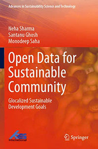 Open Data For Sustainable Community : Glocalized Sustainable Development Goals Open Data For Sustainable Community : Glocalized Sustainable Development Goals