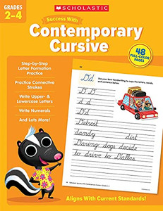 Scholastic Success With Contemporary Cursive Grades 2-4