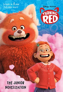 Disney/Pixar Turning Red: The Junior Novelization Disney/Pixar Turning Red: The Junior Novelization