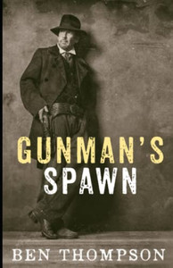 Gunman'S Spawn Gunman'S Spawn