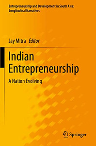Indian Entrepreneurship : A Nation Evolving Indian Entrepreneurship : A Nation Evolving