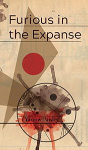 Furious In The Expanse - 9781913766009 Furious In The Expanse - 9781913766009