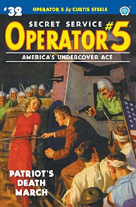 Operator 5 #32 : Patriot'S Death March Operator 5 #32 : Patriot'S Death March