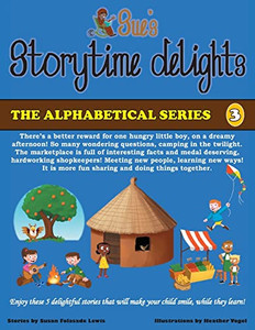 Sue'S Storytime Delights: Revised Edition Book 3 Sue'S Storytime Delights: Revised Edition Book 3