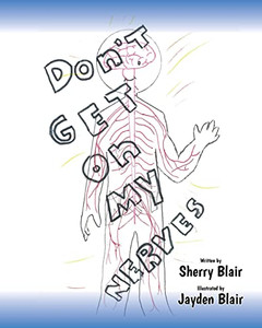 Don'T Get On My Nerves - 9781685153649 Don'T Get On My Nerves - 9781685153649