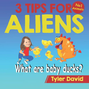 What Is A Baby Duck? : 3 Tips For Aliens What Is A Baby Duck? : 3 Tips For Aliens