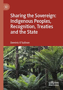Sharing The Sovereign Indigenous Peoples Sharing The Sovereign Indigenous Peoples