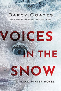 Voices in the Snow (Black Winter)
