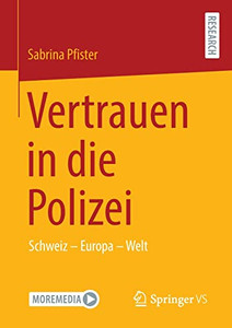 Vertrauen In Die Polizei : Schweiz Europa Welt Vertrauen In Die Polizei : Schweiz Europa Welt