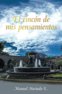 El Rincón De Mis Pensamientos - 9781506539218 El Rincón De Mis Pensamientos - 9781506539218