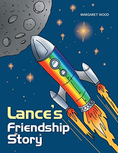 Lance'S Friendship Story Lance'S Friendship Story