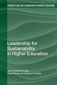 Leadership for Sustainability in Higher Education (Perspectives on Leadership in Higher Education)