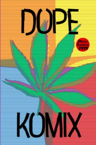 Dope Komix Dope Komix