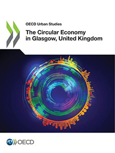 The Circular Economy In Glasgow, United Kingdom