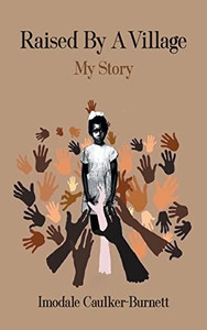 Raised By A Village : My Story - 9781803691718 Raised By A Village : My Story - 9781803691718