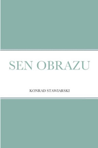 Sen Obrazu Sen Obrazu