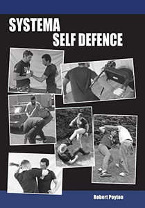 Systema Self Defence Systema Self Defence