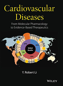 Cardiovascular Diseases: From Molecular Pharmacology to Evidence-Based Therapeutics