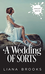 A Wedding Of Sorts