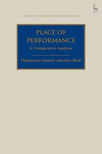 Place of Performance: A Comparative Analysis (Studies in Private International Law)