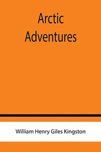Arctic Adventures Arctic Adventures