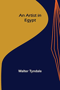 An Artist In Egypt An Artist In Egypt