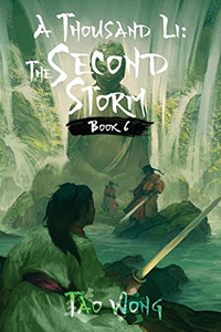 A Thousand Li : The Second Storm: Book 6 Of A Thousand Li - 9781990491351 A Thousand Li : The Second Storm: Book 6 Of A Thousand Li - 9781990491351