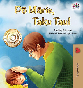 Goodnight, My Love! (Maori Book For Kids) - 9781525959776 Goodnight, My Love! (Maori Book For Kids) - 9781525959776