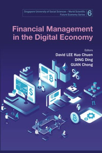 Financial Management In The Digital Economy - 9789811231452