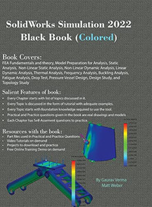Solidworks Simulation 2022 Black Book (Colored) Solidworks Simulation 2022 Black Book (Colored)