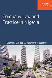 Company Law And Practice In Nigeria