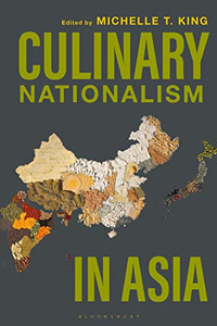 Culinary Nationalism In Asia Culinary Nationalism In Asia