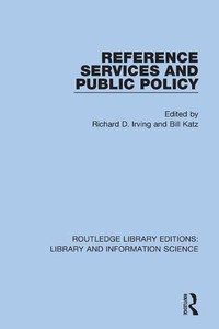 Reference Services And Public Policy Reference Services And Public Policy