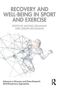 Recovery And Well-Being In Sport And Exercise : Interdisciplinary Insights - 9781032191553 Recovery And Well-Being In Sport And Exercise : Interdisciplinary Insights - 9781032191553