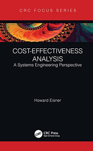 Cost-Effectiveness Analysis : A Systems Engineering Perspective Cost-Effectiveness Analysis : A Systems Engineering Perspective