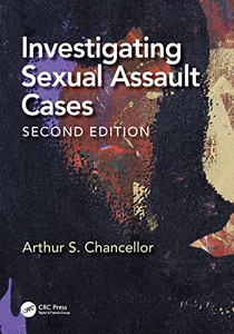 Investigating Sexual Assault Cases - 9781032140513