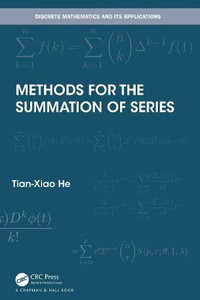 Methods For The Summation Of Series Methods For The Summation Of Series