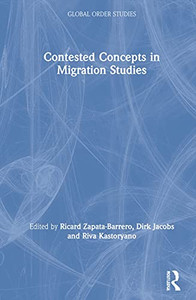 Contested Concepts In Migration Studies - 9780367634889 Contested Concepts In Migration Studies - 9780367634889