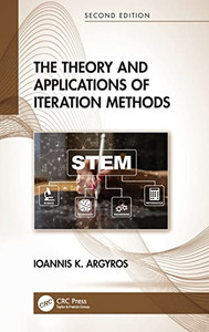The Theory And Applications Of Iteration Methods The Theory And Applications Of Iteration Methods