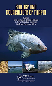 Biology And Aquaculture Of Tilapia