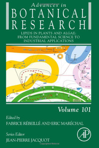 Lipids In Plants And Algae: From Fundamental Science To Industrial Applications
