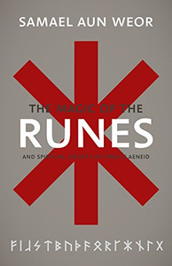 Magic of the Runes: And Spiritual Secrets of Virgil