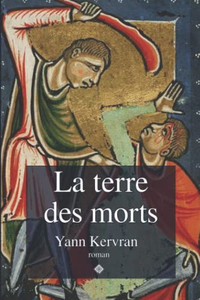 La Terre Des Morts