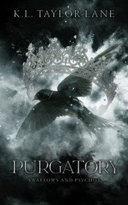 Purgatory: Swallows And Psychos Book 1