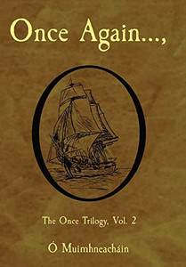 Once Again..., : The Once Trilogy, Vol. 2 Once Again..., : The Once Trilogy, Vol. 2