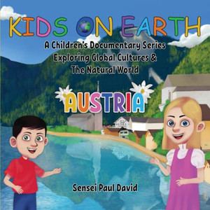 Kids On Earth A Children'S Documentary Series Exploring Global Cultures & The Natural World : Austria