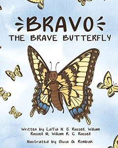 Bravo The Brave Butterfly - 9781954608153 Bravo The Brave Butterfly - 9781954608153